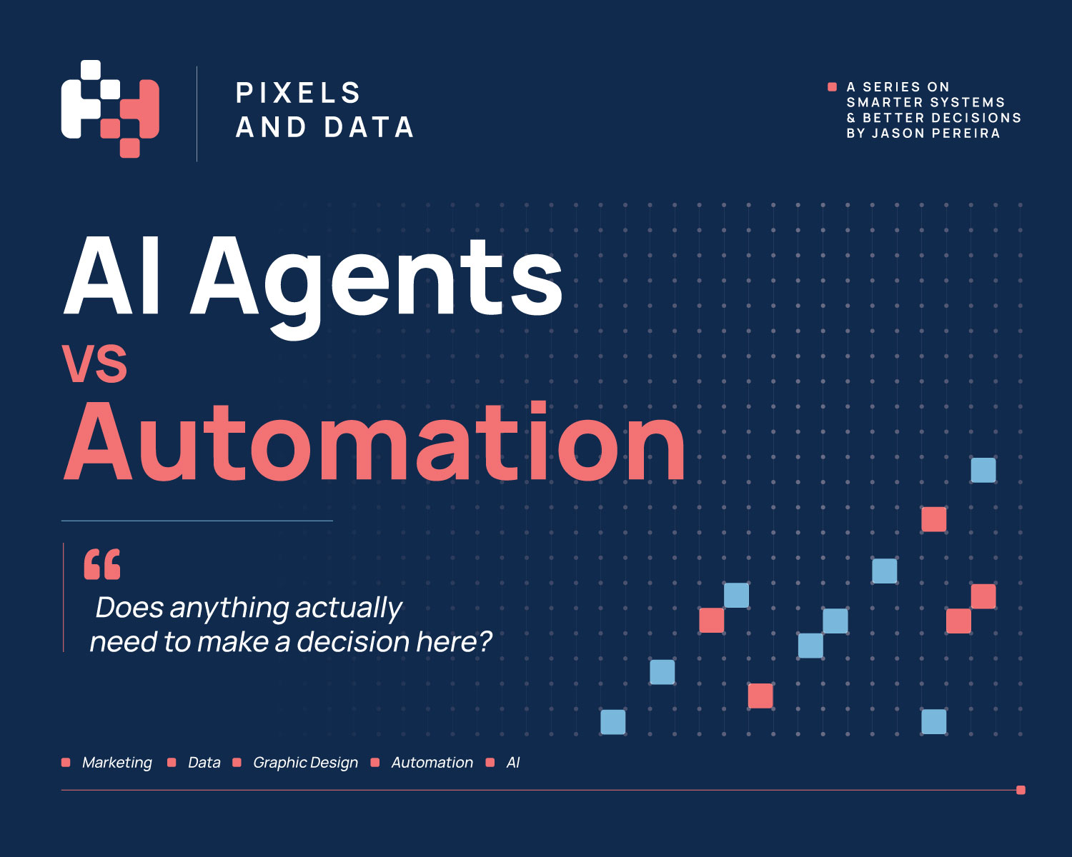 AI agents vs automation